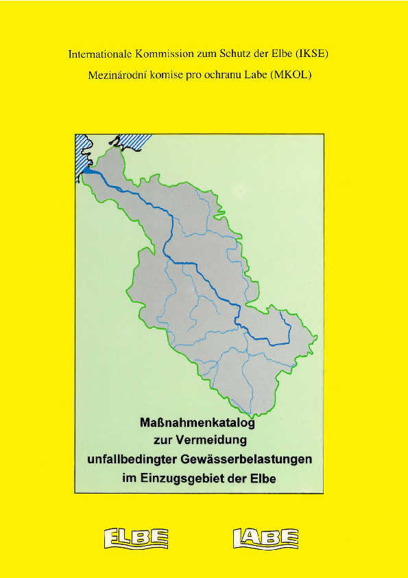 Maßnahmenkatalog zur Vermeidung unfallbedingter Gewässerbelastungen im Einzugsgebiet der Elbe