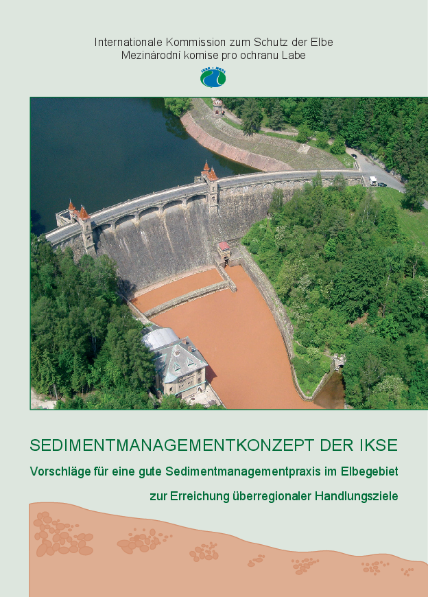 Sedimentmanagementkonzept der IKSE - Vorschläge für eine gute Sedimentmanagementpraxis im Elbegebiet zur Erreichung überregionaler Ziele