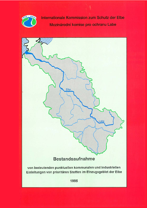 Bestandsaufnahme von bedeutenden punktuellen kommunalen und industriellen Einleitungen von prioritären Stoffen im Einzugsgebiet der Elbe 1995