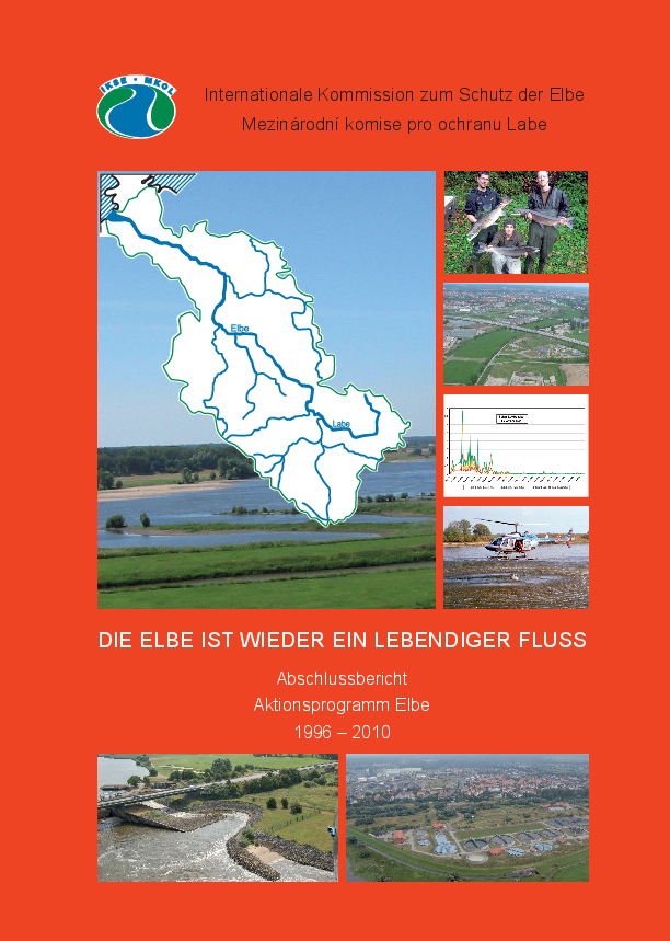 „Die Elbe ist wieder ein lebendiger Fluss“ - Abschlussbericht Aktionsprogramm Elbe 1996 – 2010