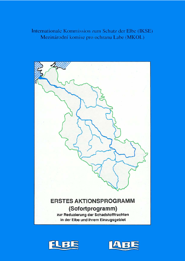 Erstes Aktionsprogramm (Sofortprogramm) zur Reduzierung der Schadstofffrachten in der Elbe und ihrem Einzugsgebiet