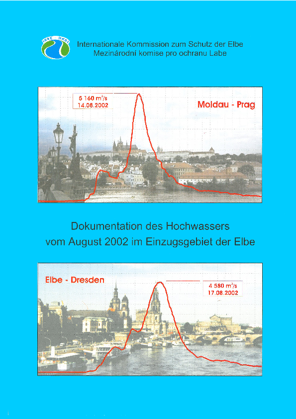 Dokumentation des Hochwassers vom August 2002 im Einzugsgebiet der Elbe