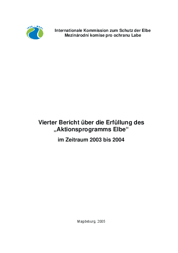 Vierter Bericht über die Erfüllung des „Aktionsprogramms Elbe“ im Zeitraum 2003 bis 2004