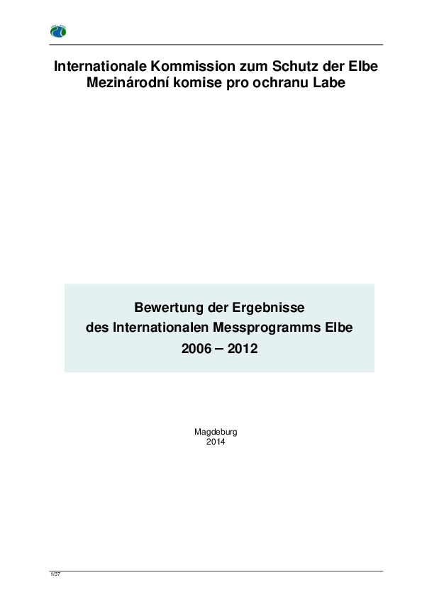 Bewertung der Ergebnisse des Internationalen Messprogramms Elbe 2006 - 2012