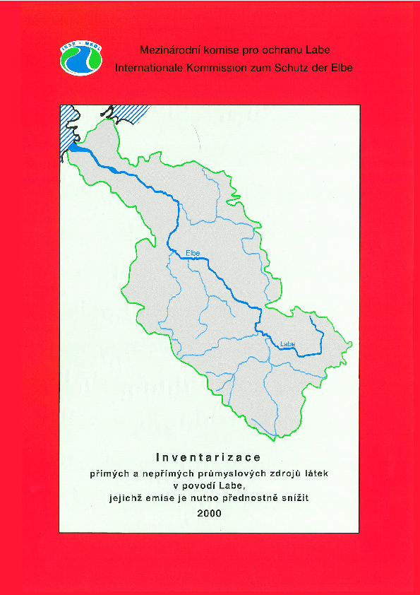 Inventarizace přímých a nepřímých průmyslových zdrojů látek v povodí Labe, jejichž emise je nutno přednostně snížit