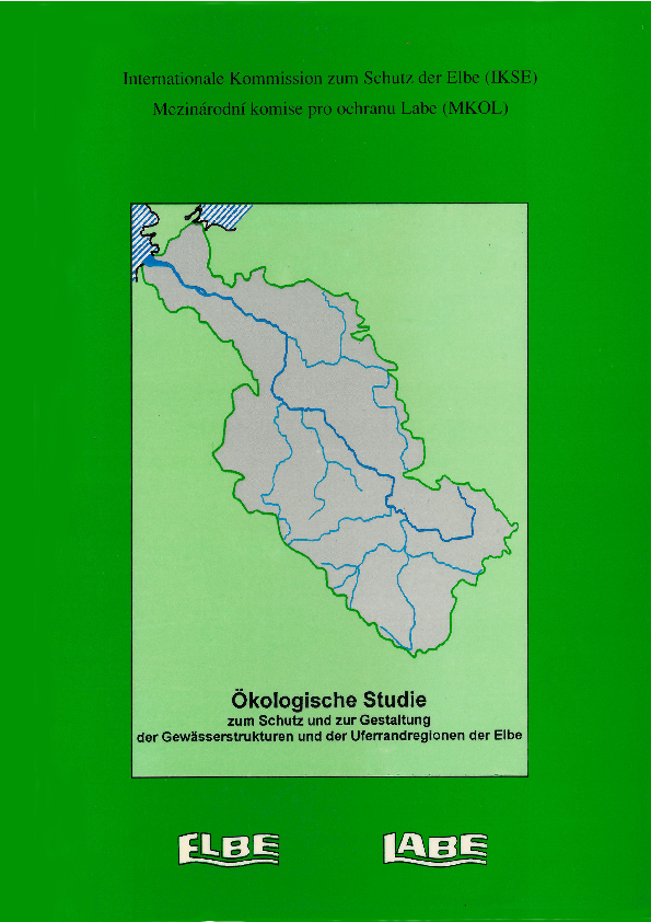 Ökologische Studie zum Schutz und zur Gestaltung der Gewässerstrukturen und der Uferrandregionen der Elbe