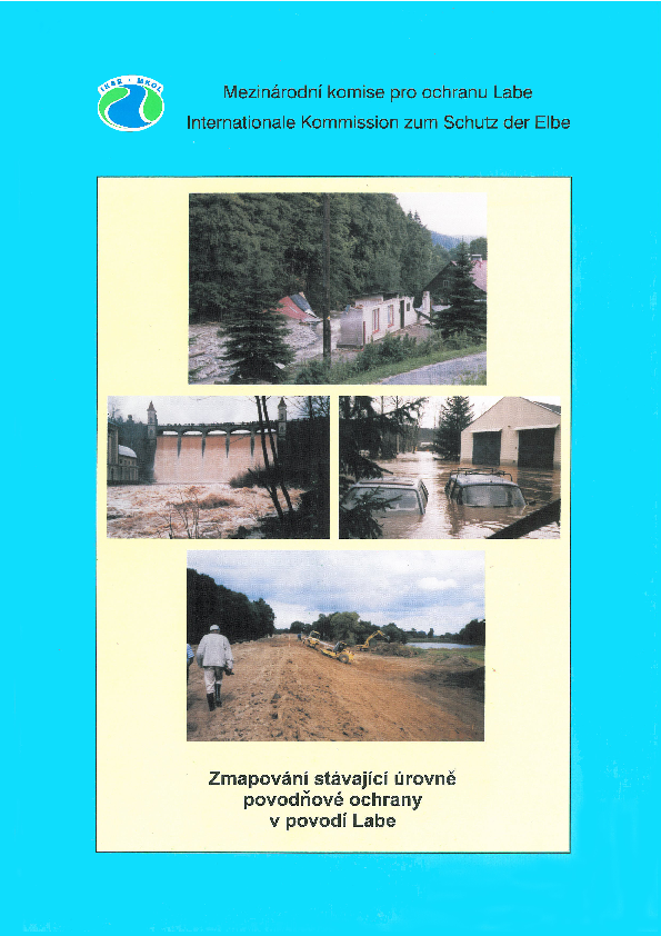 Zmapování stávající úrovně povodňové ochrany v povodí Labe